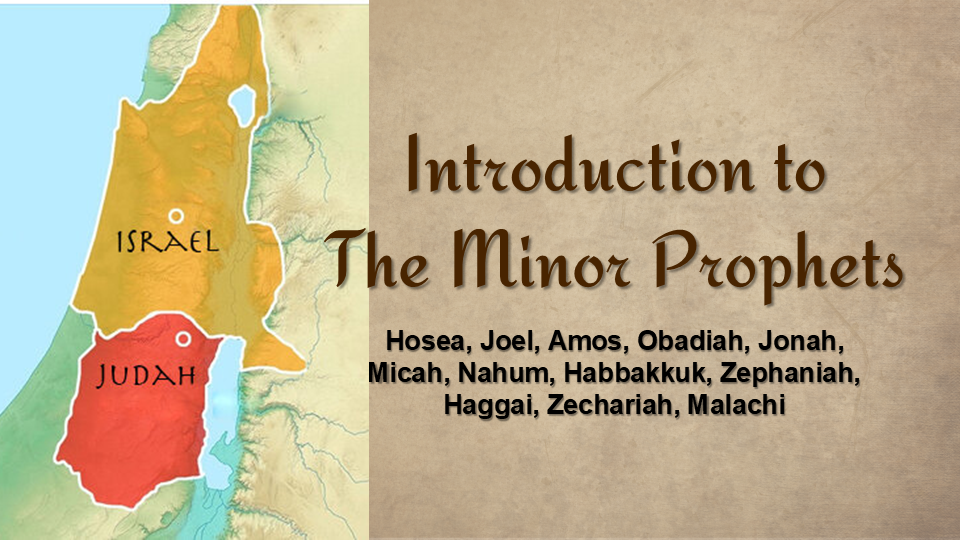 An Introduction to the Minor Prophets