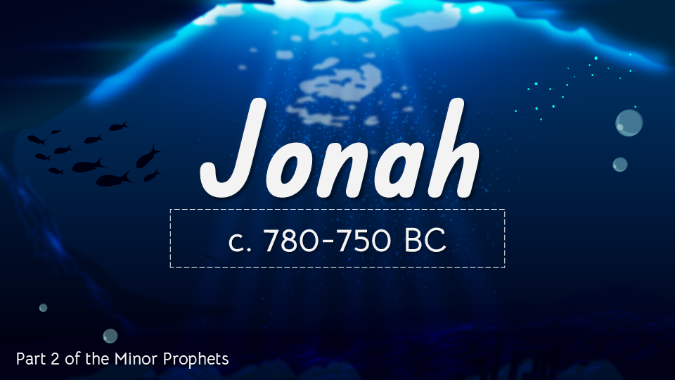 The Minor Prophets: Jonah
